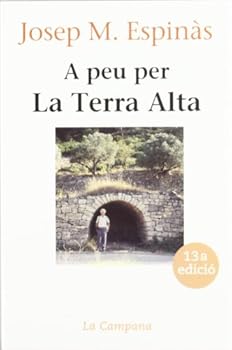 Paperback A peu per la Terra Alta [Spanish] Book