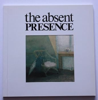 Paperback The absent presence: The uninhabited interior in 19th and 20th century British art Book