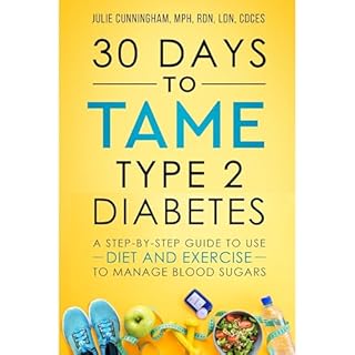 30 Days to Tame Type 2 Diabetes Audiolibro Por Julie Cunningham arte de portada