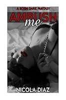 Ambush Me! - A Dark BDSM Fantasy 1985359979 Book Cover