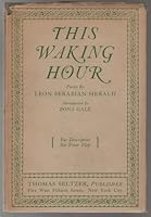 This Waking Hour Poems B001UOW26K Book Cover