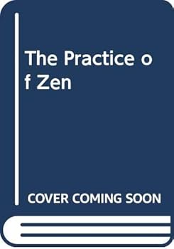 Hardcover The Practice of Zen Book