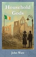 Household Gods 191565453X Book Cover
