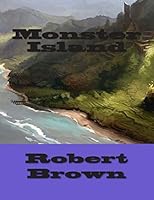 Monster Island 1505909333 Book Cover