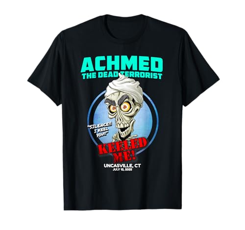 Achmed The Dead Terrorist Uncasville, CT (2025) T-Shirt