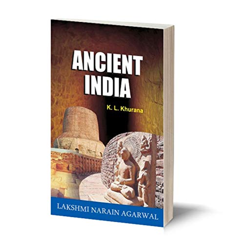 Ancient India (From Earliest Times To 1206 A.D.) [Textbook For B.A. (Pass & Honours), M.A., Civil Services Examination And Other Competitive Examination]