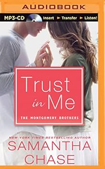 Trust in Me (The Montgomery Brothers) - Book #2 of the Montgomery Brothers