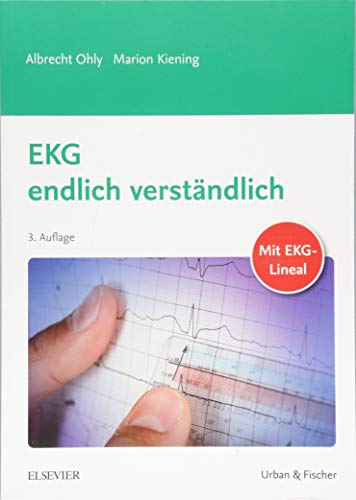 EKG endlich verständlich EKG endlich verständlich
