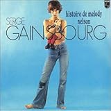 Histoire De Melody Nelson