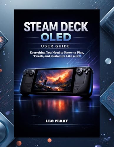 Steam Deck OLED User Guide: Everything You Need to Know