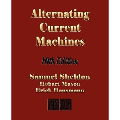 Alternating Current Machines - 10th Edition