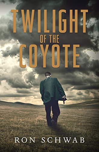 Twilight of the Coyote (The Coyote Saga)