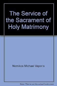Paperback The Service of the Sacrament of Holy Matrimony Book