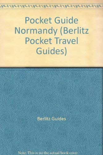 Berlitz Pocket Guides: Normandy (Berlitz Pocket Travel Guides): Berlitz ...