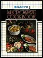Sanyo Microwave Cookbook 0875021417 Book Cover