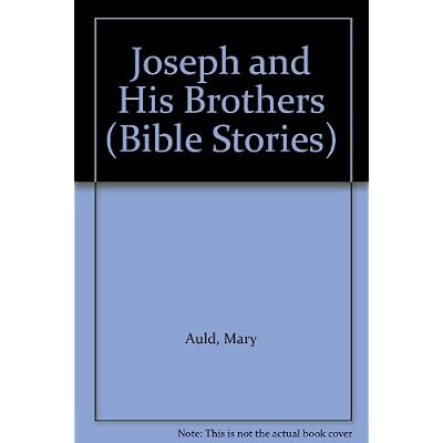 Joseph and His Brothers