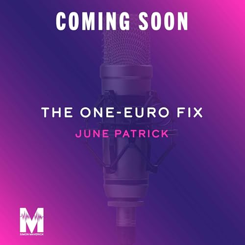 The One-Euro Fix Audiolibro Por June Patrick arte de portada