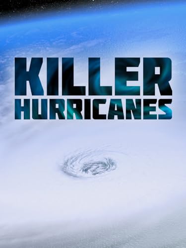 Killer Hurricanes