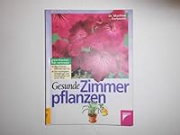 Gesunde Zimmerpflanzen 3440070352 Book Cover