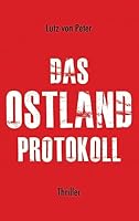 Das Ostland-Protokoll 3732372936 Book Cover