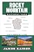 Rocky Mountain National Park: The Complete Guide: (Color Travel Guide)