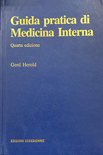  Guida pratica di medicina interna. Con CD-ROM