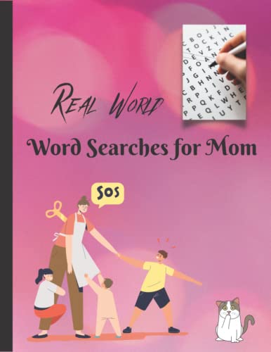  Real World Word Searches for Mom: Why are you so tired, Mom?