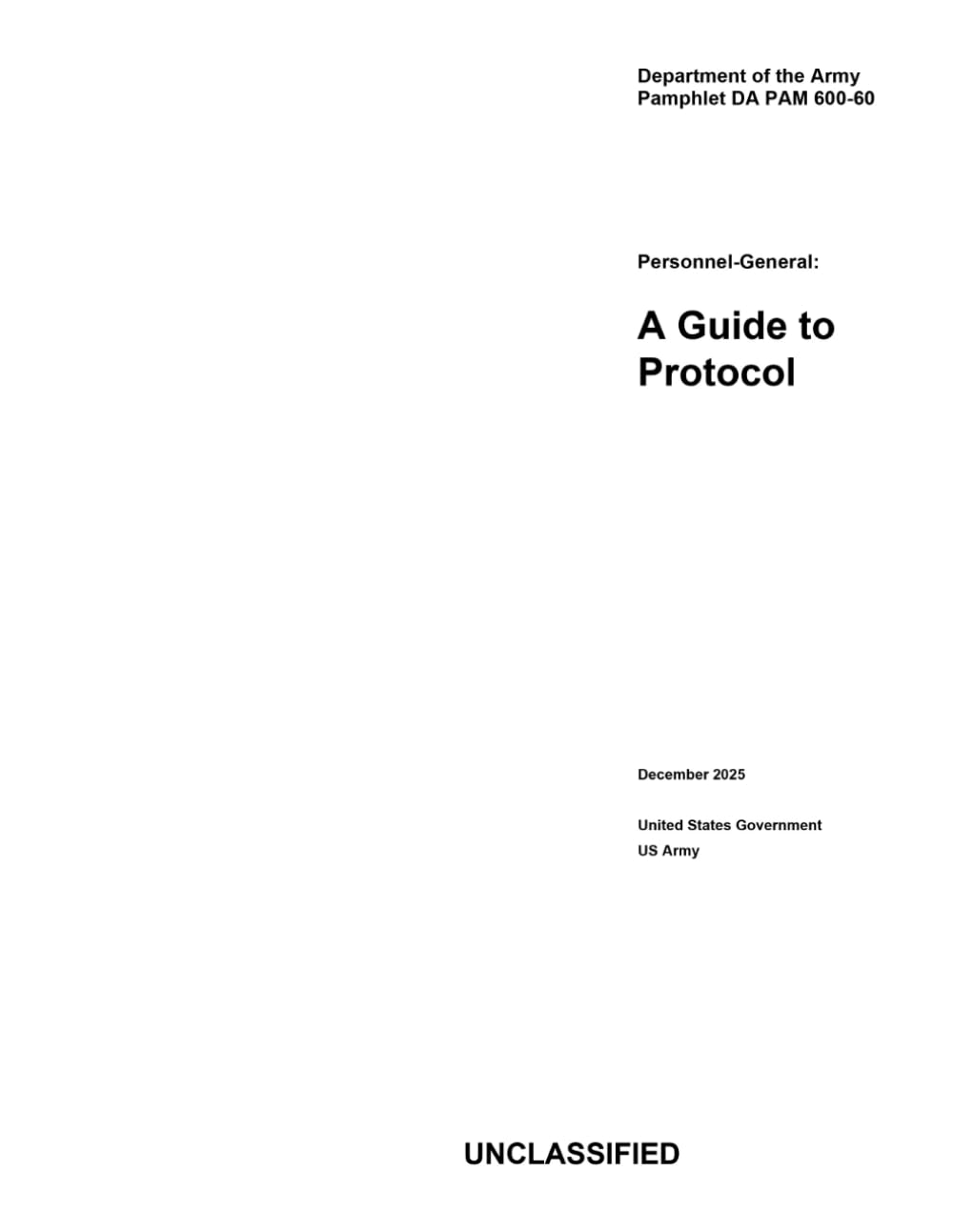 Department of the Army Pamphlet DA PAM 600-60 Personnel-General: A Guide to Protocol December 2025