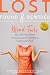 Lost, Found & Rewired: Mind Tools to Shift You From Stressed and Frazzled to Calm and Vital