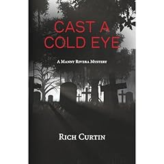 Cast A Cold Eye Audiolibro Por Rich Curtin arte de portada