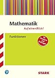  STARK Mathematik - auf einen Blick! Funktionen
