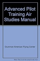 Advanced Pilot Training Air Studies Manual B0025YZW98 Book Cover