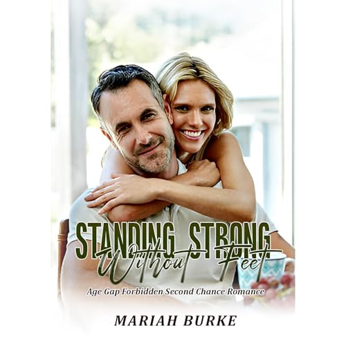 Standing Strong Without Feet Audiolibro Por Mariah Burke arte de portada