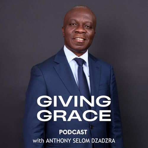 Giving Grace: Releasing the Power for Wealth cover art