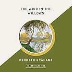 Cover of The Wind in the Willows (AmazonClassics Edition)