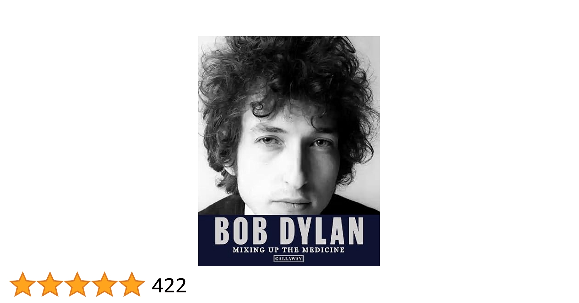 Bob Dylan: Mixing up the Medicine: Davidson, Mark, Fishel