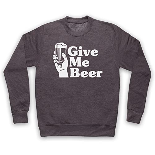 Sweat-shirt Give Me Beer idée cadeau originale pour anniversaire et fête des pères