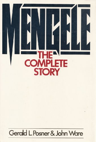 Mengele: The Complete Story 0070505985 Book Cover