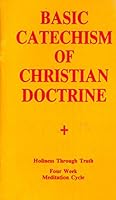 Basic Catechism of Christian Doctrine 1560360224 Book Cover