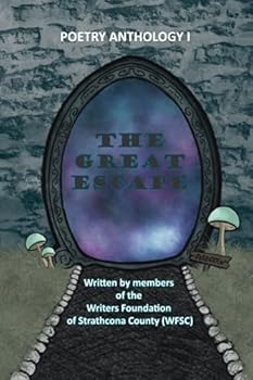 Paperback The Great Escape: Poetry Anthology I Book