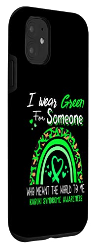 Iphone 11 Kabuki Syndrome Awareness I Wear Green For Someone Case #TOP2