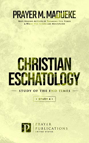 Christian Eschatology: Book of Revelation