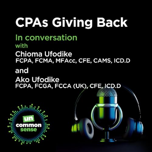CPAs Giving Back: In Conversation with Chioma and Ako Ufodike