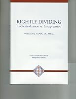 Rightly Dividing: Contextualization vs. Interpretation 0990974405 Book Cover
