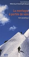 la montagne a portee de voix 2892614295 Book Cover
