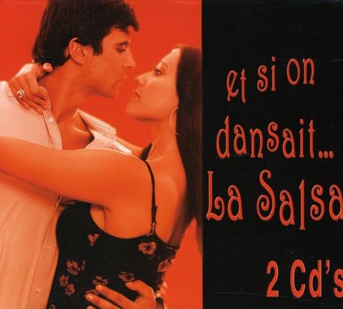 Et Si on Dansait la Salsa [Audio CD] On Dansait La Salsa