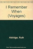 I Remember When (Voyages) 0383037506 Book Cover