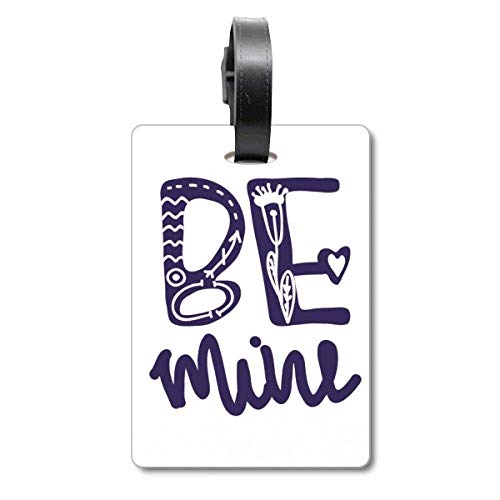 Étiquette de valise Be Mine pour bagage et sac de voyage