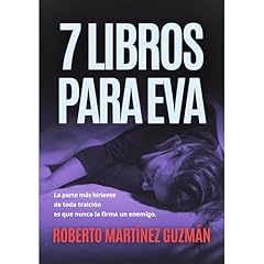 SIETE LIBROS PARA EVA (Un thriller tan adictivo como original) Audiolibro Por Roberto Martínez Guzmán arte de portada