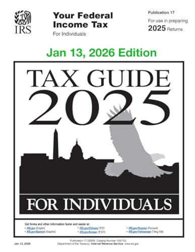 Tax Guide 2025 for Individuals: Publication 17 (For use in